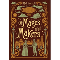Of Mages and Makers