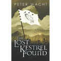 The Lost Kestrel Found