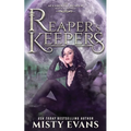 Reaper's Keepers, The Accidental Reaper Paranormal Urban Fantasy Series, Book 2