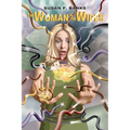 The Woman in the Wires