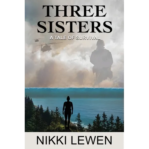 Three Sisters: A Tale of Survival
