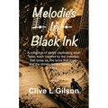 Melodies In Black Ink