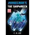 Minecraft: The Shipwreck: An Official Minecraft Novel