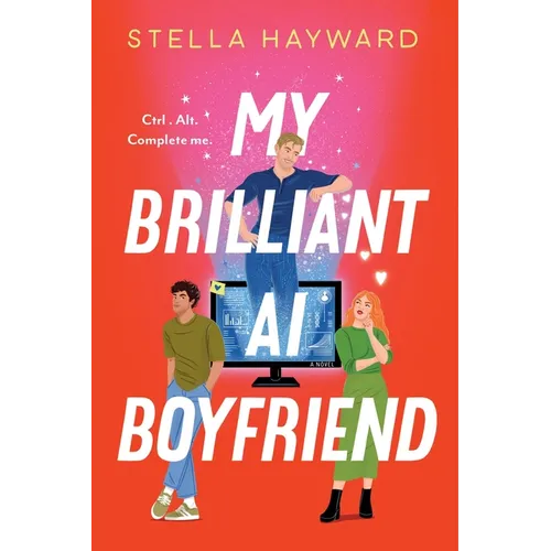 My Brilliant AI Boyfriend