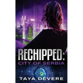 Rechipped City of Serbia
