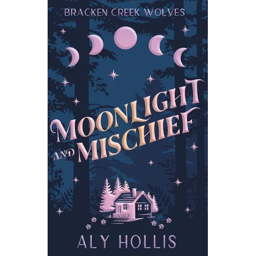 Moonlight and Mischief