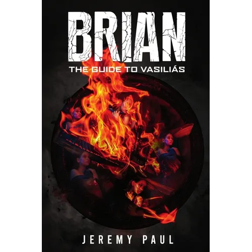 Brian: The Guide To Vasilias