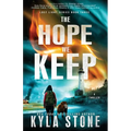 The Hope We Keep: A Survival Thriller
