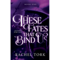 These Fates That Bind Us: Evening Star Saga Book One