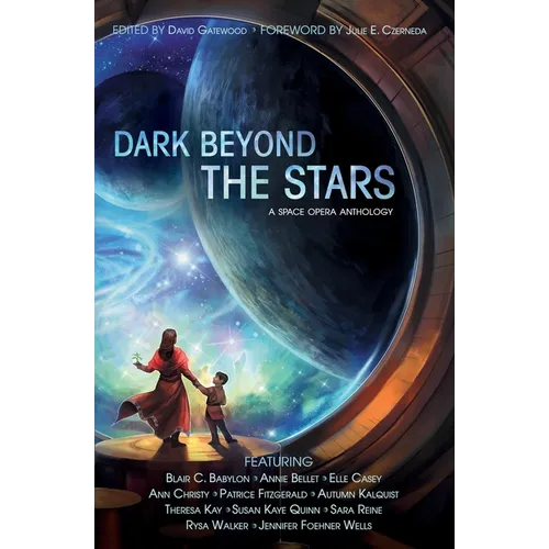 Dark Beyond the Stars