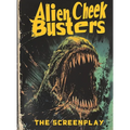 Alien Cheek Busters