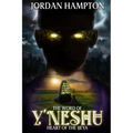 The Word of Y'Neshu: Heart of the Ijeya