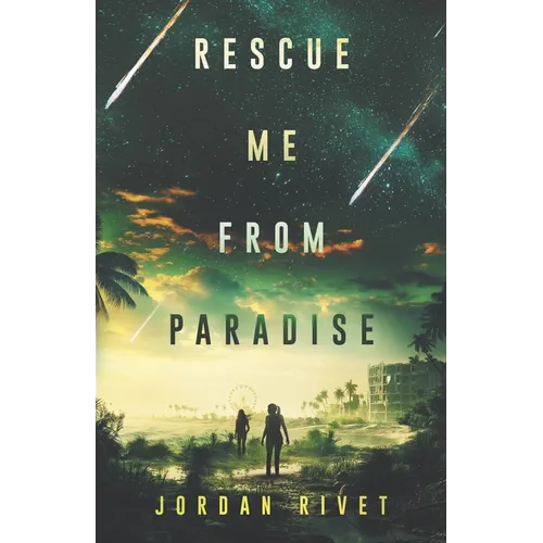 Rescue Me from Paradise