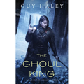 The Ghoul King: A Story of the Dreaming Cities