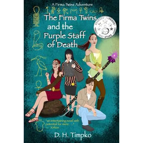 The Firma Twins and the Purple Staff of Death: A Firma Twins Adventure, Book 1