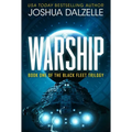 Warship (Black Fleet Saga, Book 1)