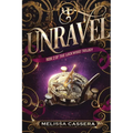 Unravel: Book Two of the Lockwood Trilogy