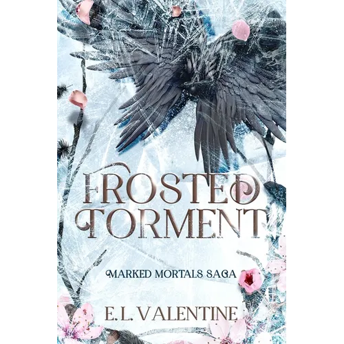 Frosted Torment: A Fast-Paced Urban Fantasy Adventure Slow Burn Romance