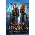 Soul of Tyrants: Demonsouled #2