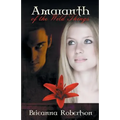 Amaranth of the Wild Things