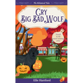 Cry Big Bad Wolf