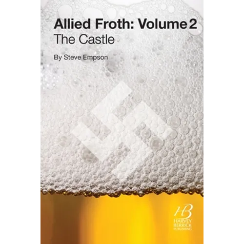 Allied Froth: Volume 2 (The Castle): The Castle