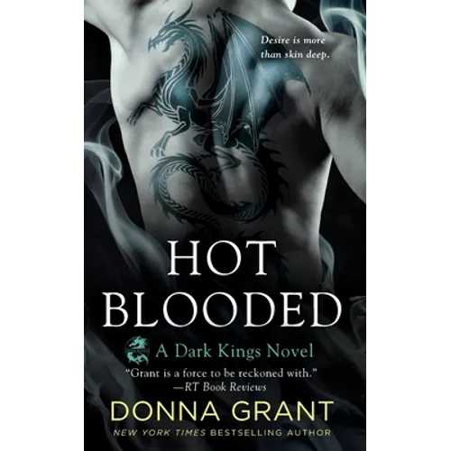 Hot Blooded: A Dark Kings Novel