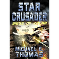 Star Crusader: Siege of Kalar