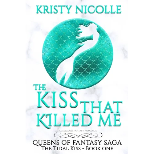 The Kiss That Killed Me