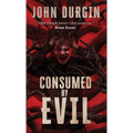 Consumed by Evil
