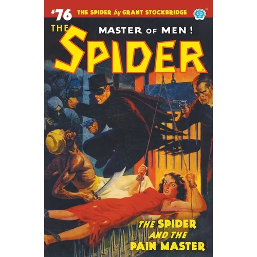 The Spider #76: The Spider and the Pain Master