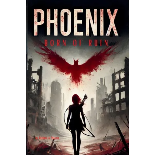 Phoenix: Born of Ruin