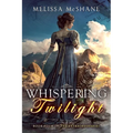 Whispering Twilight