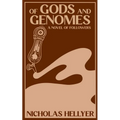 Of Gods and Genomes: A Novel of Followers