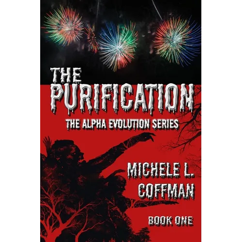 The Purification: Book One in The Alpha Evolution Series