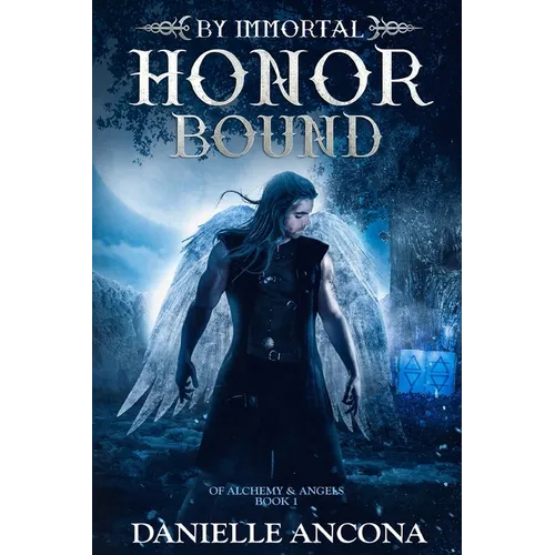 By Immortal Honor Bound