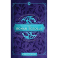 The Ronan Scrolls