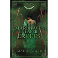 The Marbhaven Reaper: Exodus