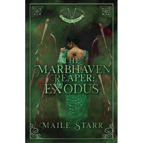 The Marbhaven Reaper: Exodus