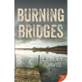 Burning Bridges