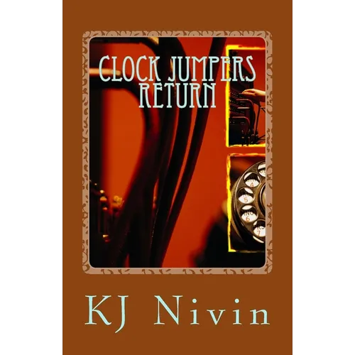 Clock Jumpers Return: World Within Worlds