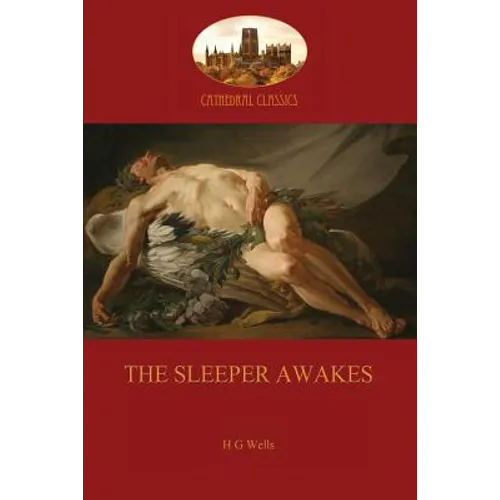 The Sleeper Awakes