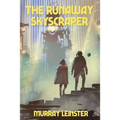 The Runaway Skyscraper: A Positronic Book