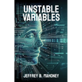 Unstable Variables