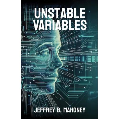 Unstable Variables