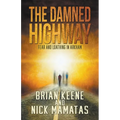 The Damned Highway: Fear and Loathing in Arkham