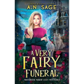 A Very Fairy Funeral