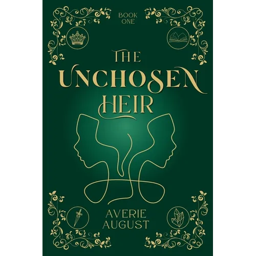 The Unchosen Heir