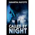 Called by Night