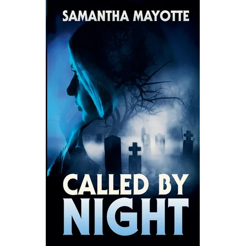 Called by Night